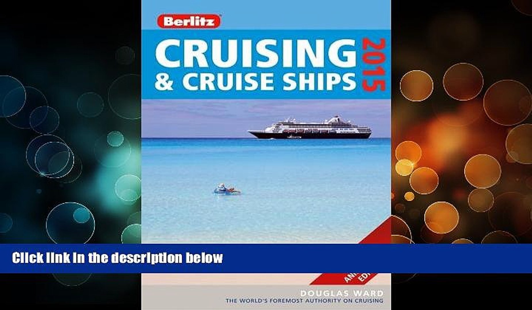 Buy Now Berlitz Cruising Cruise Ships 2015 Berlitz Cruising And Cruise Ships Read Pdf Best Video Dailymotion
