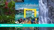 Deals in Books  National Geographic Traveler: Coastal Alaska: Ports of Call and Beyond  Premium