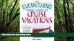 Deals in Books  The Everything Family Guide To Cruise Vacations: A Complete Guide to the Best