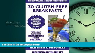 READ book  Tasty Gluten-Free Recipes Collection: 30 Fast, Easy and Delicious Gluten-Free