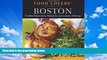 Big Sales  Food Lovers  Guide toÂ® Boston: The Best Restaurants, Markets   Local Culinary