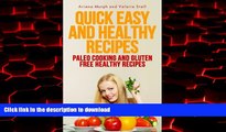 liberty book  Quick Easy and Healthy Recipes: Paleo Cooking and Gluten Free Healthy Recipes online