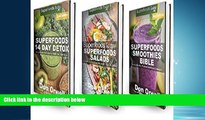 READ book  Detox Box Set One: Superfoods 14 Days Detox   Superfoods Salads   Superfoods Smoothies