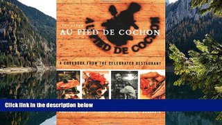 Buy NOW  Au Pied de Cochon: The Album  Premium Ebooks Best Seller in USA