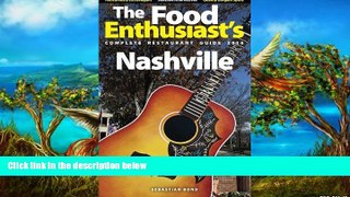Big Sales  Nashville - 2016 (The Food Enthusiast s Complete Restaurant Guide)  Premium Ebooks Best