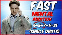 Fast Adding!!! Mental addition trick for single digits