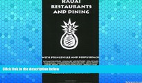 Big Sales  Kauai Restaurants And Dining With Princeville And Poipu Beach  Premium Ebooks Online