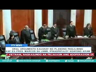 OA kaugnay ng planong paglilibing kay ex-pres. Marcos sa LNMB, ipinagpatuloy ngayong araw