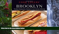 Big Sales  Food Lovers  Guide toÂ® Brooklyn: The Best Restaurants, Markets   Local Culinary