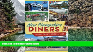 Buy NOW  New Hampshire Diners:: Classic Granite State Eateries (American Palate)  Premium Ebooks