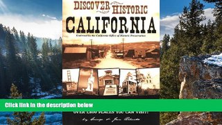 Deals in Books  Discover Historic California: The Official Travel Guide to State Historic