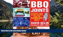 Buy NOW  BBQ Joints: Stories and Secret Recipes from the Barbeque Belt  READ PDF Online Ebooks