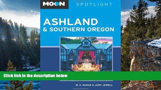 Big Sales  Moon Spotlight Ashland   Southern Oregon  Premium Ebooks Online Ebooks