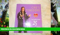 Big Sales  Ciro s Pomodoro: Celebrating 25 Years  Premium Ebooks Online Ebooks