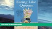 Big Sales  Eating Like Queens: A Guide to Ethnic Dining in America s Melting Pot, Queens, New