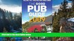 Big Sales  The Good Pub Guide 2009: Over 5,000 of the UK s Top Pubs for Food, Drink and