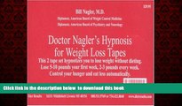 Read books  Doctor Nagler s Hypnosis for Weight Loss Tapes (Deluxe Box Set) online