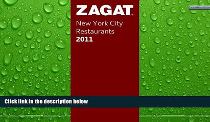 Deals in Books  Zagat 2011 New York City Restaurants (Zagat Survey: New York City Restaurants)