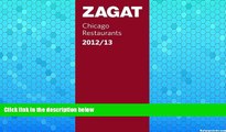 Deals in Books  2012/13 Chicago Restaurants (Zagat Survey: Chicago Restaurants)  Premium Ebooks