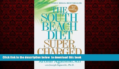 Best books  The South Beach Diet Supercharged: Faster Weight Loss and Better Health for Life