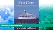 Deals in Books  Sea Fare: A Culinary Odyssey  READ PDF Online Ebooks