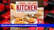 Read books  The Primal Low-Carb Kitchen: Comfort Food Recipes for the Carb Conscious Cook full