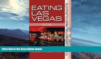Buy NOW  Eating Las Vegas 2012: The 50 Essential Restaurants  Premium Ebooks Best Seller in USA