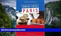 Big Sales  Sandra Gustafson s Great Eats Paris: Eleventh Edition  Premium Ebooks Best Seller in USA