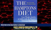 liberty books  The Hamptons Diet: Lose Weight Quickly and Safely with the Doctor s Delicious Meal