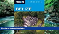 Deals in Books  Moon Belize (Moon Handbooks)  Premium Ebooks Online Ebooks