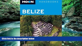 Deals in Books  Moon Belize (Moon Handbooks)  Premium Ebooks Online Ebooks
