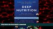 Buy books  Deep Nutrition: Why Your Genes Need Traditional Food online
