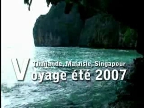 Voyage été 2007 Partie 1