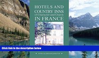Big Sales  Hotels   Country Inns of Character   Charm in France  Premium Ebooks Best Seller in USA