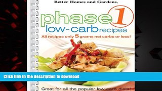 Read book  Better Homes and Gardens: Phase 1 Low-Carb Recipes online for ipad