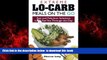 liberty books  Extreme Lo-Carb Meals On The Go: Fast And Fabulous Solutions To Get You Through The