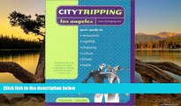 Big Sales  CityTripping Los Angeles: Your Guide to Restaurants, Nightlife, Shopping, Culture,