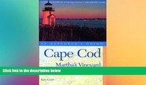 Big Sales  Cape Cod, Martha s Vineyard, and Nantucket: An Explorer s Guide, Fifth Edition  READ