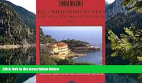 Deals in Books  Johansens Recommended Hotels Europe   the Mediterranean 2001 (Alavish Series)