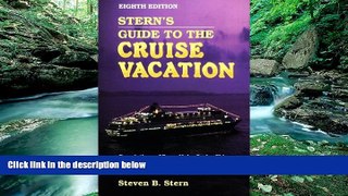 Buy NOW  Stern s Guide to the Cruise Vacation 2005  Premium Ebooks Best Seller in USA