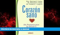 Read books  Corazon Sano = The Carbohydrate Addict s Healthy Heart Program (Spanish Edition)