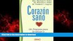 Read books  Corazon Sano = The Carbohydrate Addict s Healthy Heart Program (Spanish Edition)
