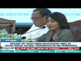 Paggamit ng "Death Under Investigation" imbes na "Extra-Judicial Killings," inaprubahan na