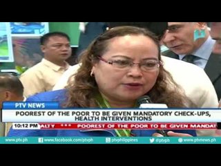 Poorest of the poor to be given mandatory check-ups, health interventions