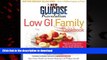 liberty books  The New Glucose Revolution Low GI Family Cookbook: Raise Food-Smart Kids--100 Fun