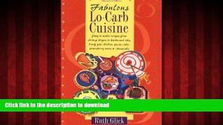 Best book  Fabulous Lo-Carb Cuisine online for ipad