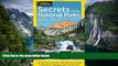 Big Sales  National Geographic Secrets of the National Parks: The Experts  Guide to the Best