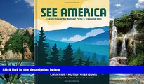 Big Sales  See America: A Celebration of Our National Parks   Treasured Sites  Premium Ebooks Best