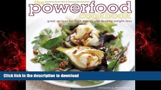Buy book  The Powerfood Cookbook: Great Recipes for High Energy and Healthy Weight-Loss