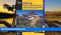 Deals in Books  Hiking Glacier and Waterton Lakes National Parks: A Guide To The Parks  Greatest